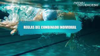 Reglas en natación del estilo combinado CI [upl. by Marceau]