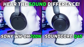 Sony WHCH720N vs Soundcore Q45 Review  Hear the SOUND difference 🔥 [upl. by Walworth]