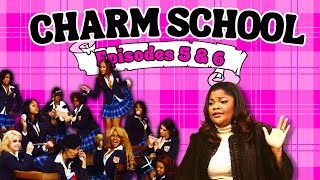 Charm School A Masterclass in Mess Eps 5amp6 Recap [upl. by Jacenta212]