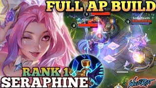 SERAPHINE ANNOYING ULT CONTROL MID LANE MVP PLAY  TOP 1 GLOBAL SERAPHINE BY SenS1TiveSS WILD RIFT [upl. by Tine]