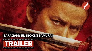 Baragaki Unbroken Samurai 2021 燃えよ剣  Movie Trailer  Far East Films [upl. by Blane]