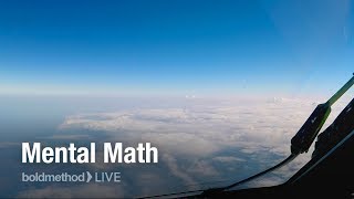 Mental Math Boldmethod Live [upl. by Laenej736]