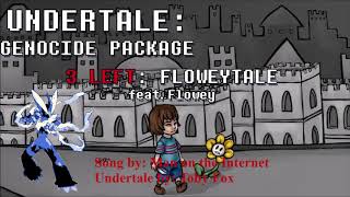 Floweytale Man on the Internet Undertale Genocide Package Cover [upl. by Nalym452]