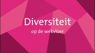 Diversiteit op de werkvloer [upl. by Oinotna659]