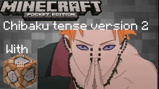 ✓Chibaku Tense Version 2 mcpe command block [upl. by Enelaehs]