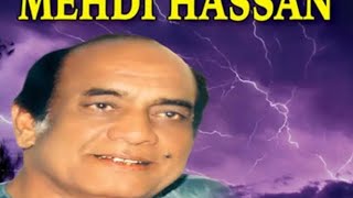 mahdi Hassan me jo shair kabhi hota best gazal [upl. by Perkins]