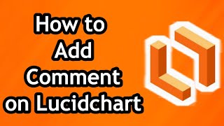 How to Add Comment on Lucidchart in 2024 [upl. by Lowry997]