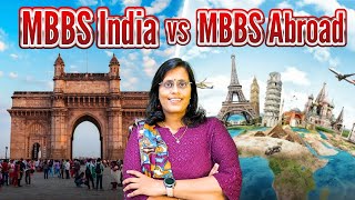 MBBS in India vs MBBS Abroad Which is BetterMBBSIndiaMBBSAbroadStudyMBBS [upl. by Clarabelle47]