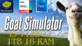 2024 NoteBook Ultra I5 1135G7 BlueStacks Goat Simulator 16GB 1TB intel xe iris 80ue [upl. by Zetana986]