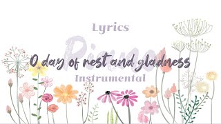 O day of rest and gladness ⎮ Hymn⎮piano⎮instrumental⎮ Lyrics [upl. by Krueger433]