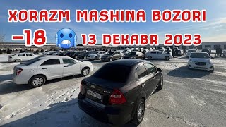 XORAZM MASHINA BOZORI 13 DEKABR 2023 [upl. by Flanders]