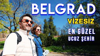 En Güzel Vizesiz Şehir BELGRAD Gezisi  2 Günde Belgrad Gezilecek Yerler [upl. by Ahsac]