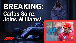 BREAKING NEWS  Carlos Sainz Joins Williams Team F1 News Today [upl. by Ahsemad]