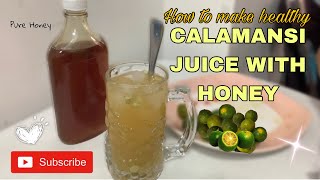 HEALTH BENEFITS OF CALAMANSI JUICE AND HONEY [upl. by Adnuhser]