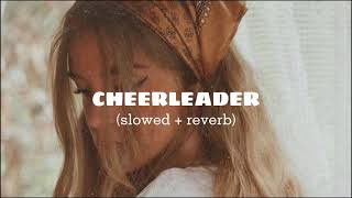 OMI  Cheerleader  slowed reverb [upl. by Leclair]