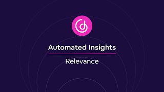 9 Automated Insights  Relevance 2023 [upl. by Hopper679]