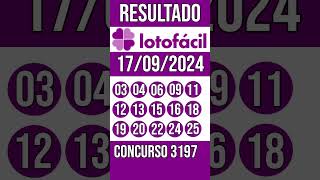 LOTO FACIL hoje  17092024  Resultado concurso 3197 [upl. by Aldin]