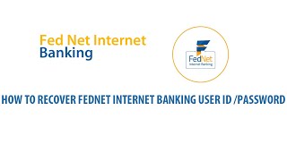 Forget Fed Net user idForget FedNet passwordHow to recover Fed Net user id and passwordMalayalam [upl. by Iot]