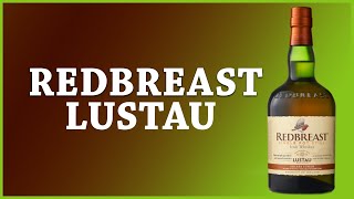 From Bodegas Lustau to Your Glass Redbreast Lustau Whiskey Review [upl. by Erline]