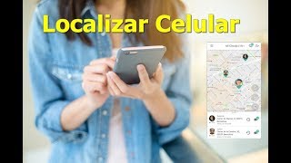 COMO LOCALIZAR UN CELULAR [upl. by Coh621]