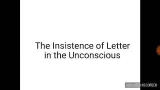 Insistence of letter in the Unconscious Jacques Lacan [upl. by Pressey]