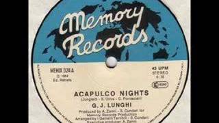 GJ Lunghi  Acapulco Nights [upl. by Aurlie]