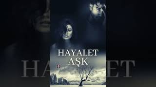 AŞKIN VE KORKUNUN DANSI  SESLİ KİTAP  Hayalet Aşk [upl. by Christal]