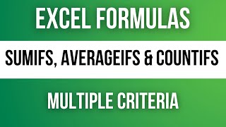 Excel SUMIFS AVERAGEIFS amp COUNTIFS Formulas Multiple Criteria [upl. by Asert]