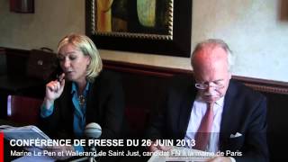 Conférence de presse de Marine Le Pen et Wallerand de Saint Just candidat FN à la mairie de Paris [upl. by Kcid]