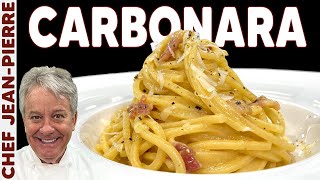 How to Make a Traditional Carbonara  Chef JeanPierre [upl. by Duck892]