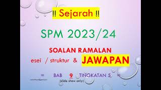 RAMALAN SOALAN DAN JAWAPAN SEJARAH SPM 2023 BAB 9 T5 [upl. by Judy682]