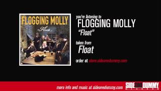 Flogging Molly  Float Official Audio [upl. by Petrick]