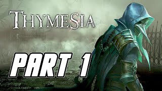 Thymesia  Gameplay Walkthrough Part 1 PC [upl. by Ezaria]