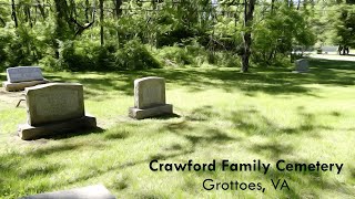 Crawford Family Cemetery  Grottoes VA [upl. by Gross]