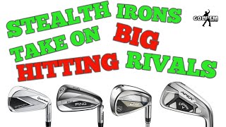 TAYLOR MADE STEALTH IRONS TAKE ON BIG HITTING RIVALS CALLAWAY DCB PING G425 WILSON D9 IRONS [upl. by Chrystel608]