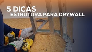 5 dicas imperdíveis estrutura para drywall [upl. by Yup]