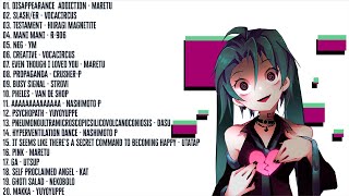 VOCALOID PLAYLIST TO GO INSANE TO [upl. by Anawaj]