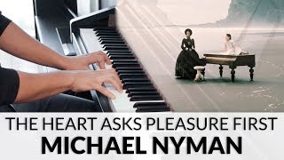 The Heart Asks Pleasure First  Michael Nyman [upl. by Ashely776]