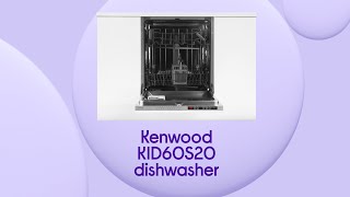 Kenwood KEN KID60S20 Fullsize Fully Integrated Dishwasher  Product Overview  Currys PC World [upl. by Ibbetson218]