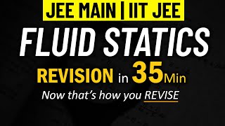 Fluid Statics  Part 1  Complete REVISION for JEE Physics  IIT JEE  Mohit Sir IIT KGP [upl. by Doowron]