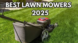 Top 5 Best Lawn Mowers 2025  don’t buy one before watching this [upl. by Trofmoc791]