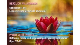 Gottesdienst vom 10 November mit Jakob Thiessen [upl. by Schmitz932]