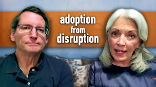 Adoption From Disruption  Our Familys Story [upl. by Ennyl61]