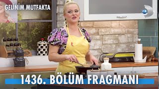 Gelinim Mutfakta 1436Bölüm Fragmanı [upl. by Aleak]