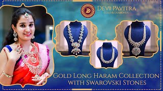 Gold Long Haram Collection with Swarovski Stones II CZ Jewellery  Devi Pavitra Gold amp Diamonds [upl. by Eittah]