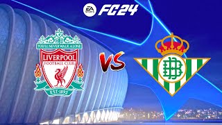 FC 24  Liverpool vs Real Betis  Club Friendly 2024  Full Match [upl. by Eisenhart]