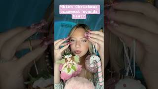 Which Christmas Ornament makes the best sounds asmr asmrlongnails tappingandscratching [upl. by Walter95]