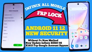 All Infinix Frp LOCK  Android 1112 Infinix ZERO 5G X6815 Frp Lock ByPass 100 Working  infinix frp [upl. by Leeth]