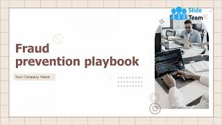 Fraud Prevention Playbook Powerpoint Presentation Slides [upl. by Aeiram239]