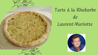 84  Tarte à la rhubarbe quotcomme ma mèrequot de Laurent Mariotte [upl. by Ttesil]